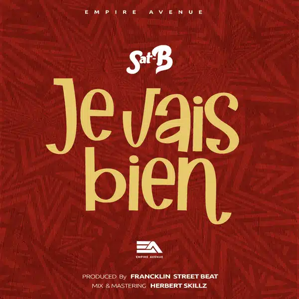 Sat-B – Je Vais Bien | Download Mp3