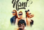 Wamoto Ft. Chino Kidd – Nani