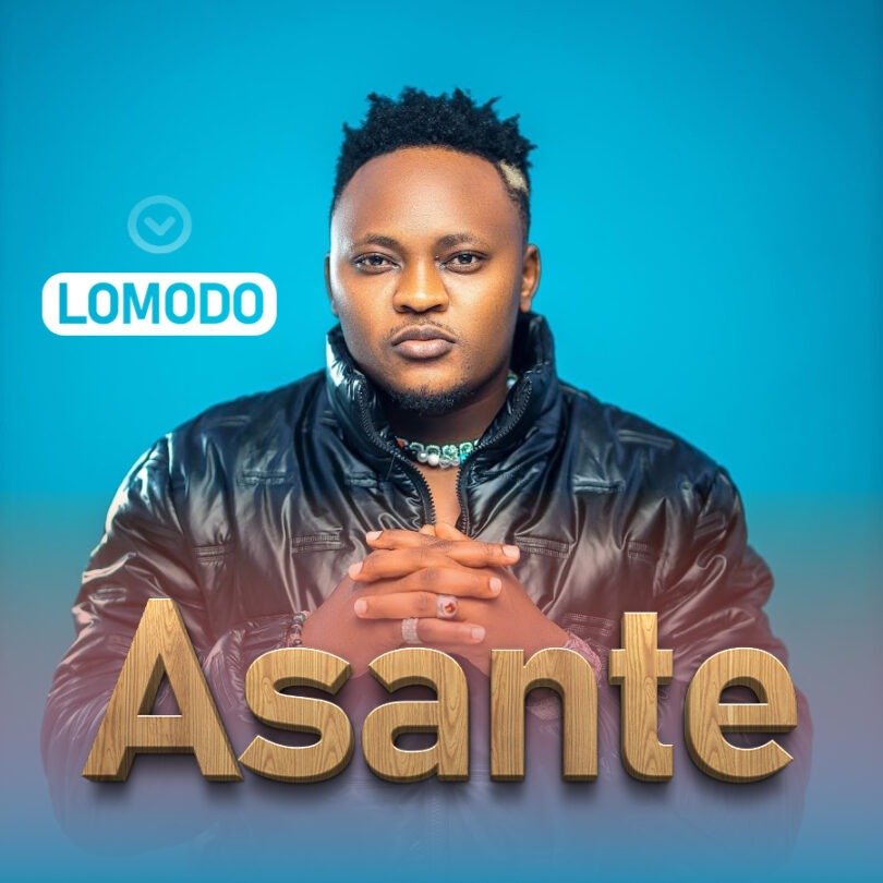 Lomodo – Asante