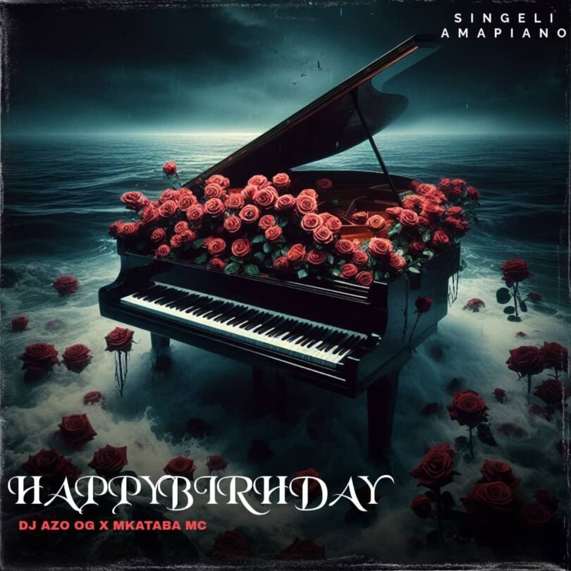 Dj Azo Og Feat Mkataba Mc - Happy birhday