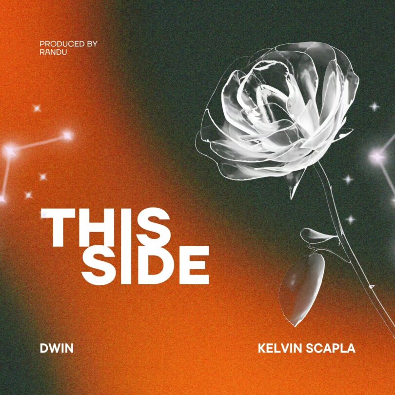 Dwin Ft Kelvine & Scapla - This side