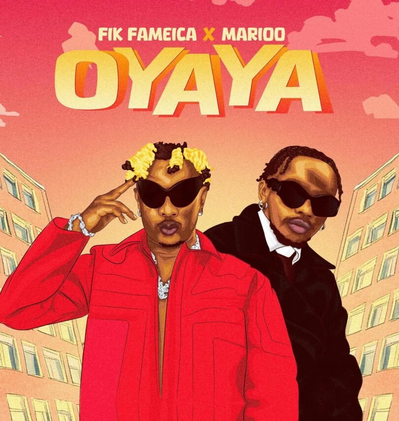 Fik Fameica X Marioo - Oyaya