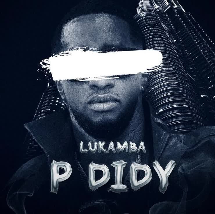 Lukamba – P Diddy