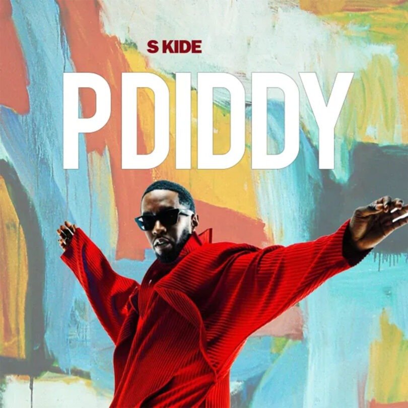 S Kide – P Diddy