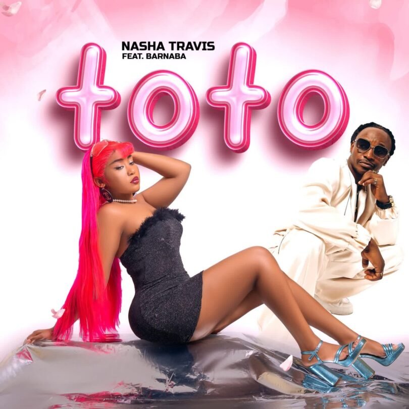 Nasha Travis Ft Barnaba Classic - Toto