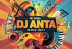 Dj Anta - Uswazi Singeli Beat