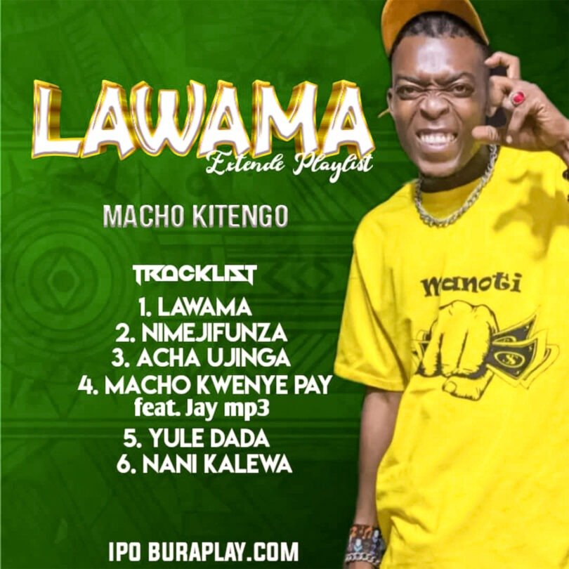 EP : Macho Kitengo - Lawama