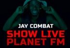 Jay Combat - live planet FM