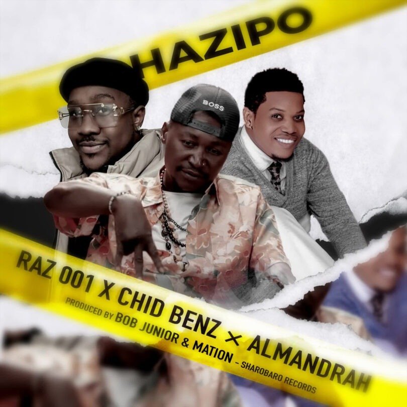 Raz 001 X Chid Benz X Almandrah - Hazipo