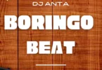 DJ Anta - Boringo Singeli Beat