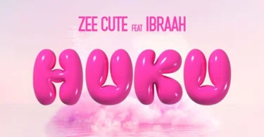 Zee Cute Ft Ibraah - Huku