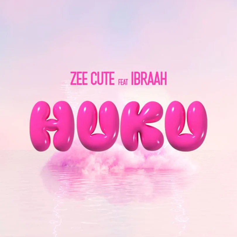 Zee Cute Ft Ibraah - Huku