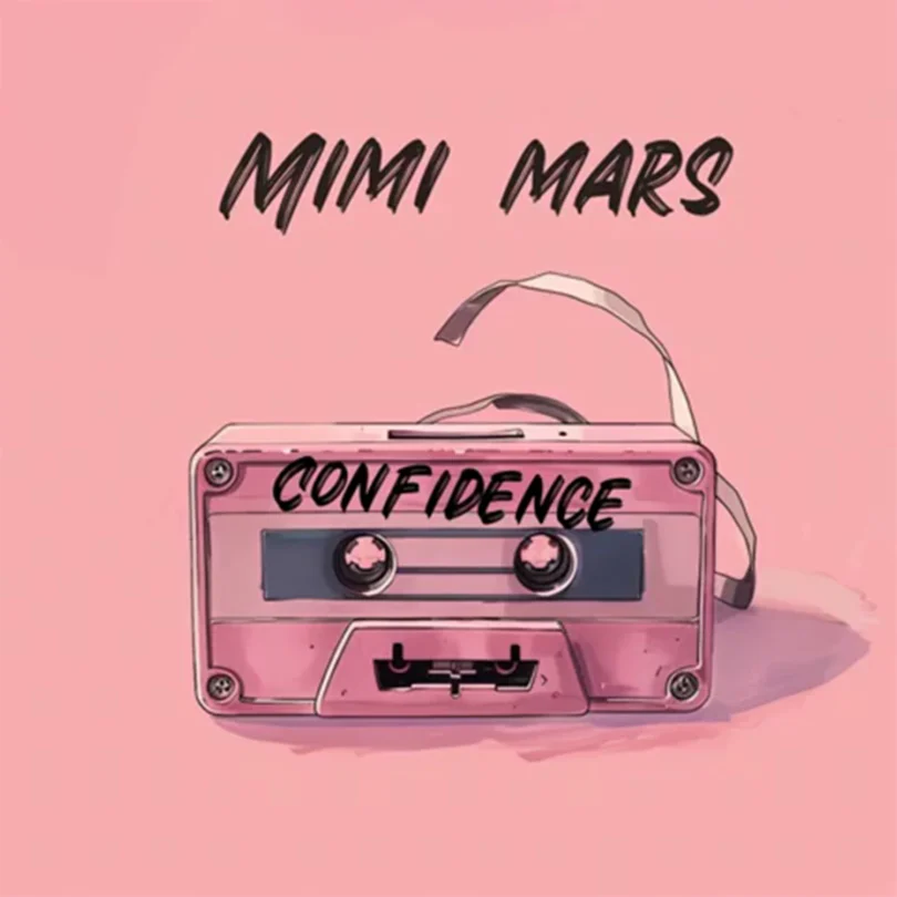 Mimi Mvrs - Confidence