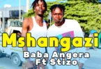 Stizo X Baba anjera - mshangazi