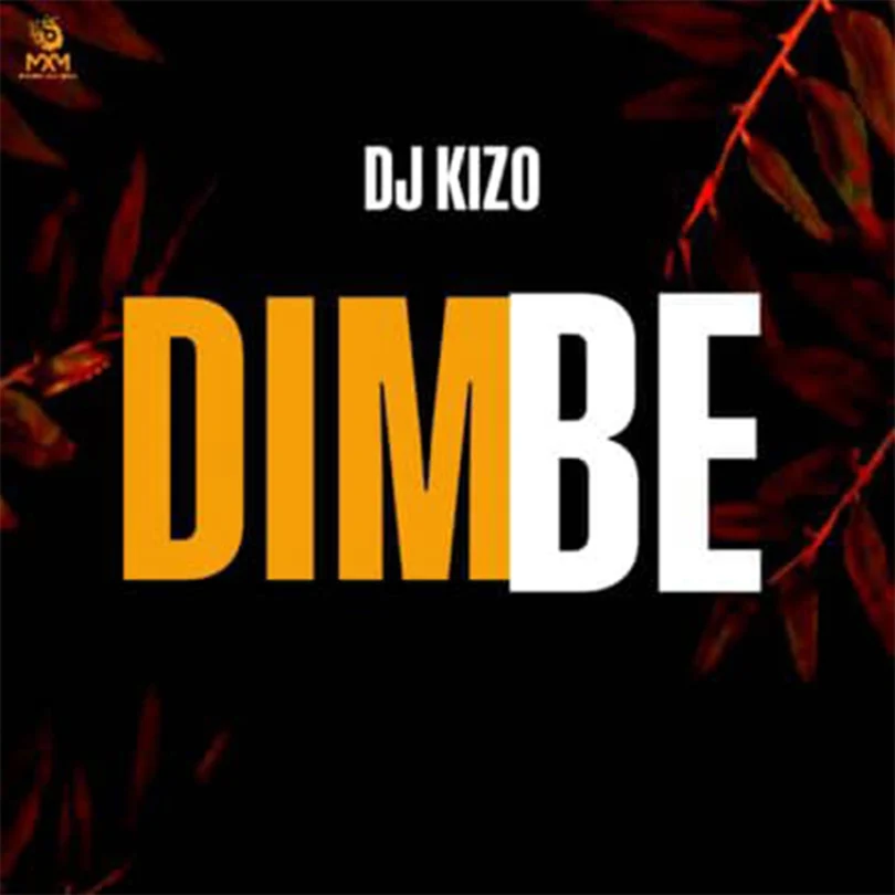 Dj Kizo - Dimbe