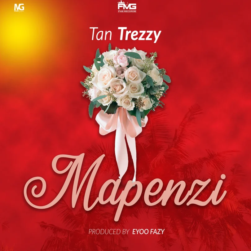 Tan trezzy - Mapenzi