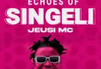 Jeusi Mc - Echoes of Singeli