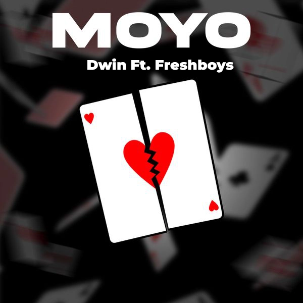 Dwin Feat. Freshboys - Moyo