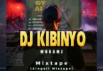 DJ Kibinyo - Moramz Mixtape Top4