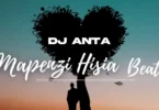 Dj Anta - Mapenzi Hisia Beat