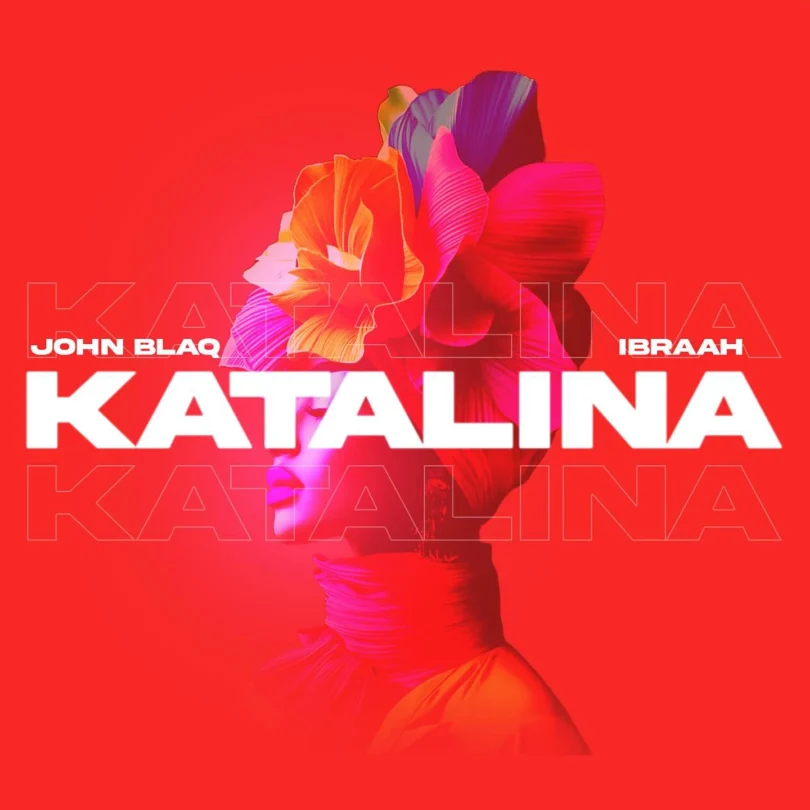 Ibraah X John Blaq - Katalina