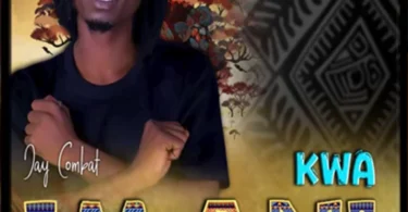 Jay Combat – Kwa Imani