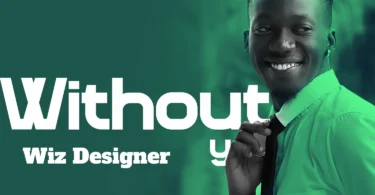 Wiz Designer - Without you