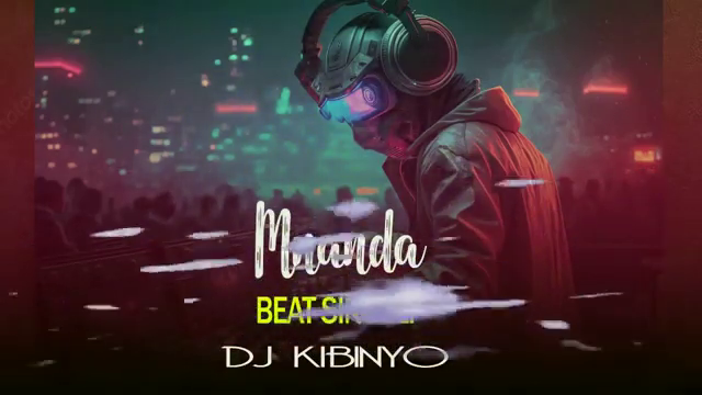 DJ KIBINYO - Mnanda BEAT SINGELI