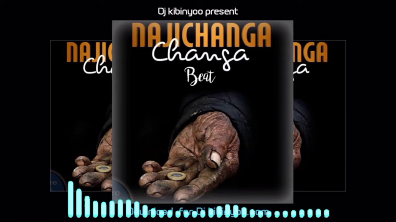 DJ KIBINYO - Najichanga Changa BEAT SINGELI