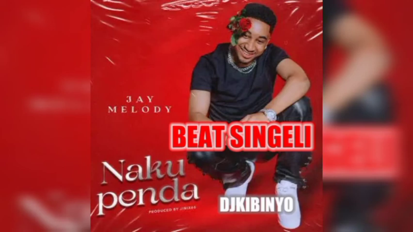 DJ KIBINYO - Nakupenda BEAT SINGELI