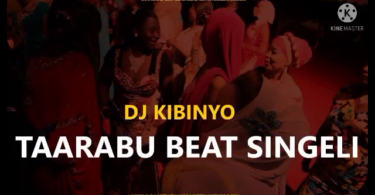 DJ KIBINYO Taarabu BEAT SINGELI | Buraplay