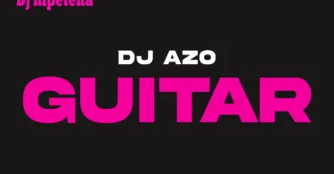 Dj Azo wa kitaa - guitar Beat
