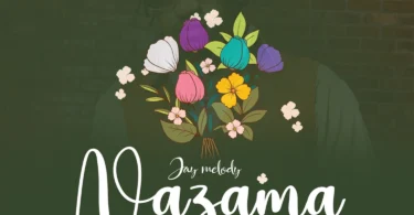 Jay Melody - Nazama