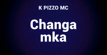 K Pizzo - Changamka