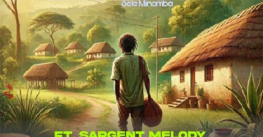 Sele Minamba Ft. Sargent Melody - Nataka Nitoke Na Wewe