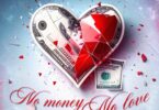 Aslay - No Money No Love