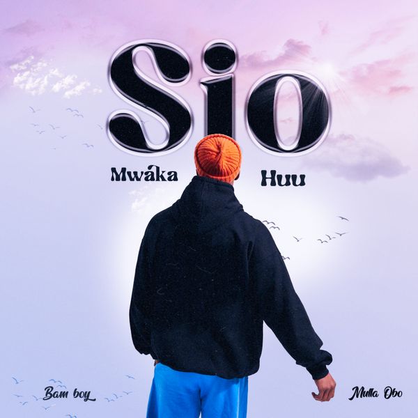 Bam Boy Ft Mulla Obo - Sio mwaka huu