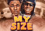 Chino Kidd x Mudara - My Size