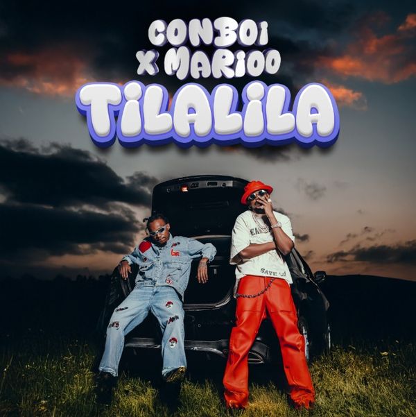 Conboi Cannabino Ft. Marioo - Tilalila
