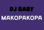 Dj Baby - Makopakopa
