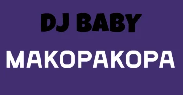 Dj Baby - Makopakopa