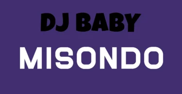 Dj Baby - Misondo
