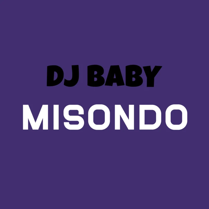 Dj Baby - Misondo