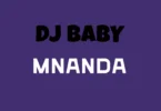 Dj Baby - Mnanda