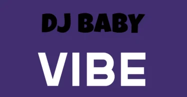 Dj Baby - Vibe