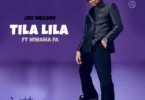 Jay Melody Ft Mwana FA – Tila Lila