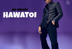 Jay Melody - Hawatoi