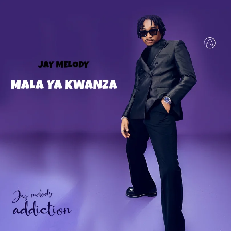 Jay Melody - Mala Ya Kwanza