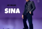 Jay Melody - Sina