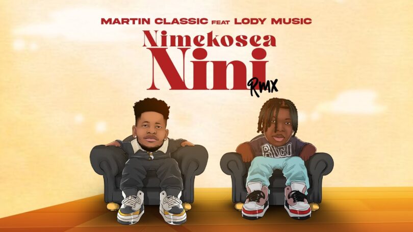 Lody Music X Martin Classic - Nimekosea Nini Remix